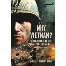 Why Vietnam by Margaret Colbert Brown Hardcover Book