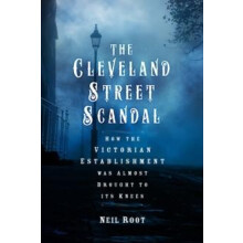 Cleveland Street Scandal by Neil Root Hardcover Book