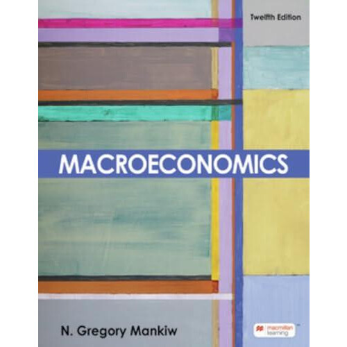 Macroeconomics by N. Gregory Mankiw Paperback Book