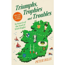 Triumphs Trophies and Troubles by Peter Bills Hardcover Book