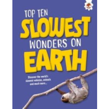 Top Ten Slowest Wonders on Earth by John Allan Paperback Book