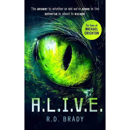 A.L.I.V.E. by R.D. Brady Paperback Book