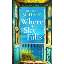 Where The Sky Falls by Dougie McHale Paperback Book
