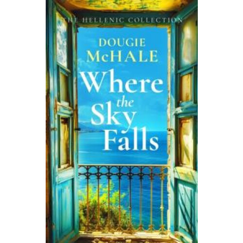 Where The Sky Falls by Dougie McHale Paperback Book