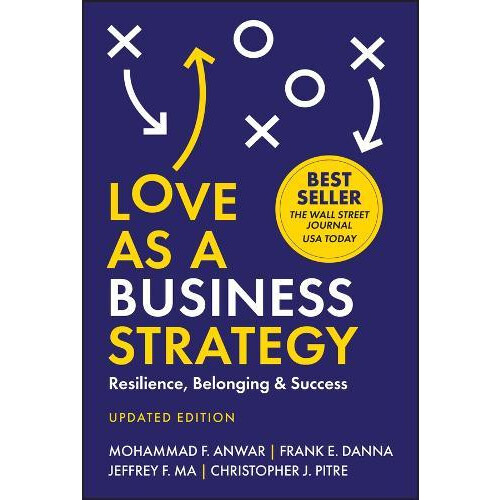 Love As a Business Strategy by Christopher J. Pitre Hardcover Book