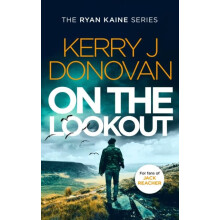 On the Lookout by Kerry J. Donovan Paperback Book