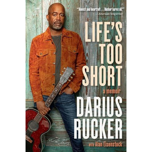Lifes Too Short by Darius Rucker Paperback Book