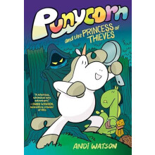 Punycorn and the Princess of Thieves by Andi Watson Hardcover Book
