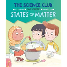 Science Club Investigates States of Matter by Mary Auld Hardcover Book