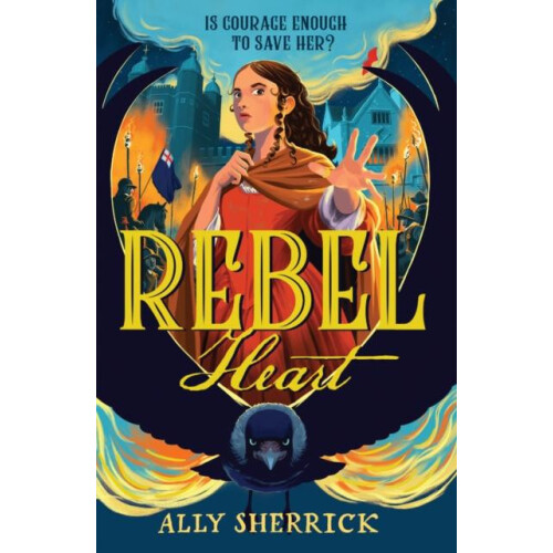 Rebel Heart by Ally Sherrick Paperback Book