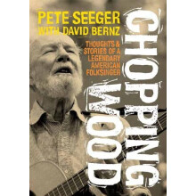 Chopping Wood by David Bernz Paperback Book