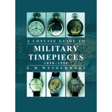 Concise Guide to Military Timepieces by Zygmunt Wesolowski Paperback B