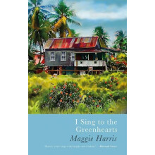 I Sing to the Greenhearts by Maggie Harris Paperback Book