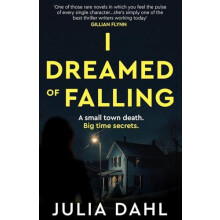 I Dreamed of Falling by Julia Dahl Paperback Book