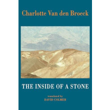 The Inside of a Stone by Charlotte Van den Broeck Paperback Book