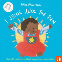 I Shine Like the Sun by Alice Alderman Other Book