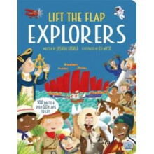 Lift The Flap Explorers by Joshua George Hardcover Book