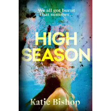 High Season by Katie Bishop Hardcover Book