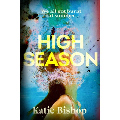 High Season by Katie Bishop Hardcover Book