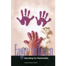 Eager to Learn by Committee on Early Childhood Pedagogy Paperback Book