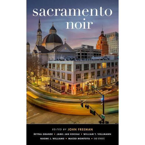 Sacramento Noir Paperback Book