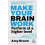 Make Your Brain Work by Amy Brann Paperback Book 1