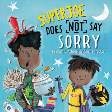 SuperJoe Does NOT Say Sorry by Michael Catchpool Paperback Book