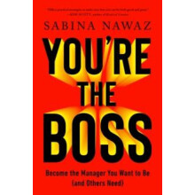 Youre the Boss by Sabina Nawaz Paperback Book