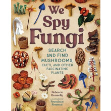 We Spy Fungi by Rebecca Donnelly Hardcover Book