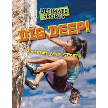 Dig Deep by Sarah Eason Paperback Book