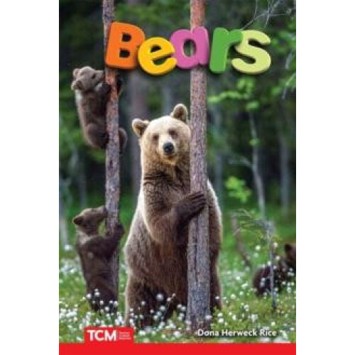 Bears by Dona Herweck Rice Paperback Book