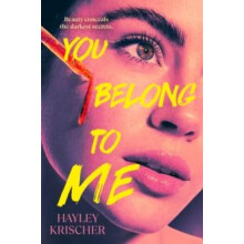 You Belong to Me by Hayley Krischer Hardcover Book