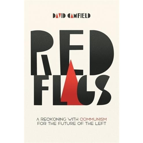 Red Flags by David Camfield Paperback Book