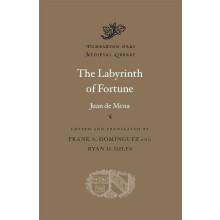 The Labyrinth of Fortune by Juan de Mena Hardcover Book