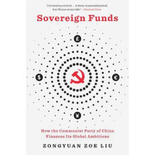 Sovereign Funds by Zongyuan Zoe Liu Paperback Book