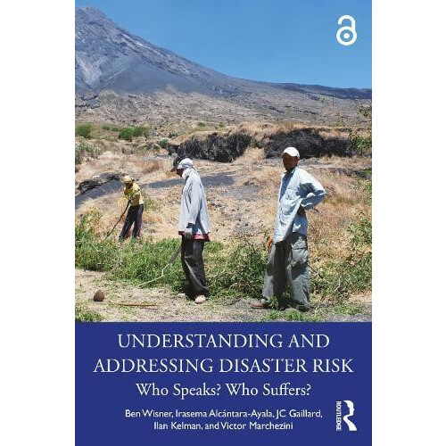 Understanding and Addressing Disaster Risk by Victor Marchezini Paperb
