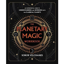 The Planetary Magic Workbook by Soror Velchanes Paperback Book