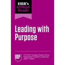 HBRs 10 Must Reads on Leading with Purpose by Michael E. Porter Paperb