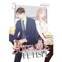 A Suitable Fetish Vol. 3 by Shin Kawamaru Paperback Book