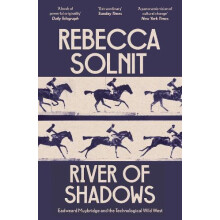River of Shadows by Rebecca Solnit Paperback Book