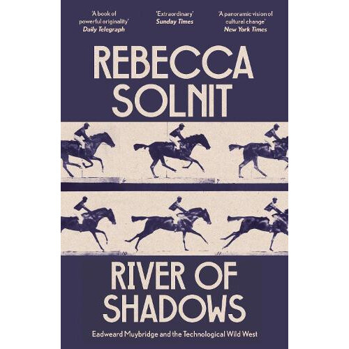 River of Shadows by Rebecca Solnit Paperback Book