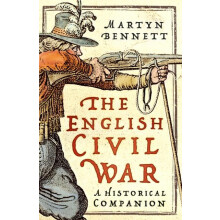 The English Civil War by Martyn Bennett Paperback Book