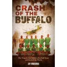 Crash of the Buffalo by Jay Mwamba Paperback Book
