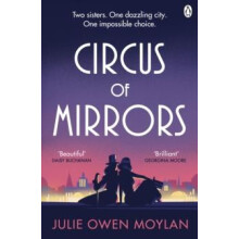 Circus of Mirrors by Julie Owen Moylan Paperback Book
