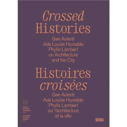 Crossed Histories Bilingual edition Hardcover Book
