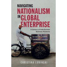 Navigating Nationalism in Global Enterprise by Christina Copenhagen Bu