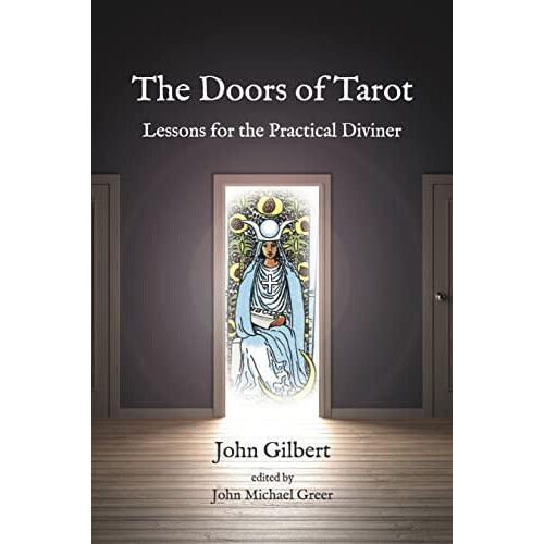 Doors of Tarot by John Gilbert Paperback Book