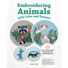 Embroidering Animals with Color and Texture by Jessica Long Paperback