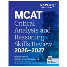 MCAT Critical Analysis and Reasoning Skills Review 20262027 by Kaplan