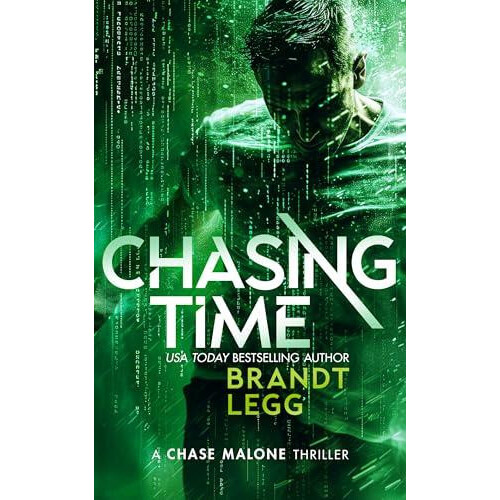 Chasing Time by Brandt Legg Paperback Book